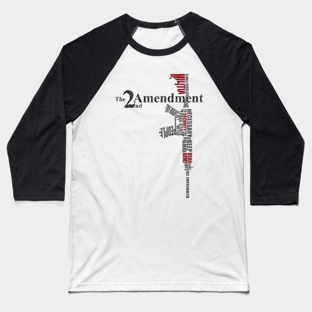 The 2nd Amendment Baseball T-Shirt by VEKTORKITA